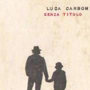 Il testo PROVINCIA D'ITALIA di LUCA CARBONI è presente anche nell'album Senza titolo (2011)