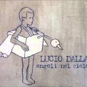 Il testo PUOI SENTIRMI? di LUCIO DALLA è presente anche nell'album Angoli nel cielo (2009)