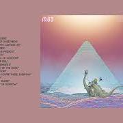 Il testo A TASTE OF THE DUSK dei M83 è presente anche nell'album Dsvii (2019)