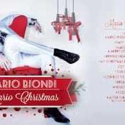 Il testo MY CHRISTMAS BABY (THE SWEETEST GIFT) di MARIO BIONDI è presente anche nell'album Mario christmas (2013)