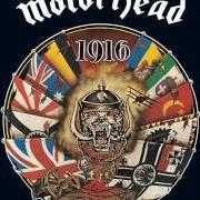 Il testo 1916 dei MOTORHEAD è presente anche nell'album 1916 (1991)