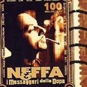 Il testo I MESSAGGERI PT. 2 di NEFFA è presente anche nell'album I messaggeri della dopa (1996)