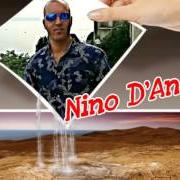 Il testo SARRAJE di NINO D'ANGELO è presente anche nell'album Tra terra e stelle (2012)