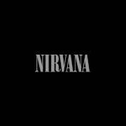 Il testo PENNYROYAL TEA dei NIRVANA è presente anche nell'album Nirvana (2002)