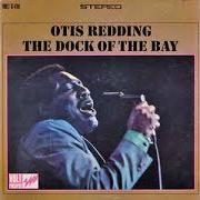 Il testo (SITTIN' ON) THE DOCK OF THE BAY di OTIS REDDING è presente anche nell'album The dock of the bay (1968)