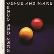 Il testo VENUS AND MARS di PAUL MCCARTNEY è presente anche nell'album Venus and mars (1975)