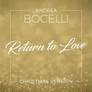 Il testo RETURN TO LOVE di ANDREA BOCELLI è presente anche nell'album Sì forever: the diamond edition (2019)