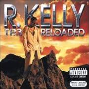 Il testo REGGAE BUMP, BUMP di R. KELLY è presente anche nell'album Tp.3 reloaded (2005)