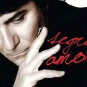 Il testo SEGRETO AMORE di RENATO ZERO è presente anche nell'album Segreto amore (2010)