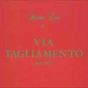 Il testo CHE BELLA LIBERTÀ di RENATO ZERO è presente anche nell'album Via tagliamento 1965/1970 (1982)