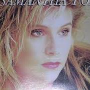 Il testo IF MUSIC BE THE FOOD OF LOVE di SAMANTHA FOX è presente anche nell'album Samantha fox (1987)