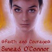 Il testo DADDY I'M FINE di SINEAD O'CONNOR è presente anche nell'album Faith and courage (2000)