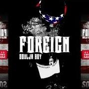 Il testo FLEXIN di SOULJA BOY è presente anche nell'album Foreign - mixtape (2013)