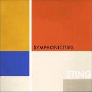 Il testo WE WORK THE BLACK SEAM di STING è presente anche nell'album Symphonicities (2010)