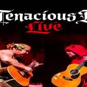 Il testo CITY HALL dei TENACIOUS D è presente anche nell'album Tenacious d (2001)