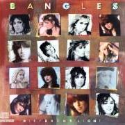 Il testo MANIC MONDAY delle THE BANGLES è presente anche nell'album Different light (1985)