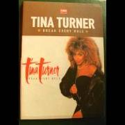 Il testo WHAT YOU GET IS WHAT YOU SEE di TINA TURNER è presente anche nell'album Break every rule (1986)