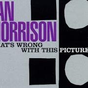 Il testo TOO MANY MYTHS di VAN MORRISON è presente anche nell'album What's wrong with this picture? (2003)