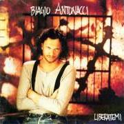 Il testo IO SONO COME TE di BIAGIO ANTONACCI è presente anche nell'album Liberatemi (1992)