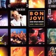 Il testo I DON'T LIKE MONDAYS di BON JOVI è presente anche nell'album One wild night - live 1985-2001 (2001)