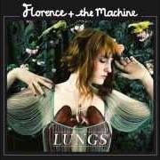 Il testo BETWEEN TWO LUNGS dei FLORENCE AND THE MACHINE è presente anche nell'album Lungs (2009)