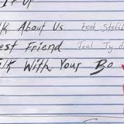 Il testo BEST FRIEND di JASON DERULO è presente anche nell'album 2sides (2019)