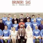 Il testo UNA DOMENICA NOTTE di BRUNORI SAS è presente anche nell'album Vol. 2 - poveri cristi (2011)
