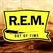 Il testo LOW dei R.E.M. è presente anche nell'album Out of time (1991)