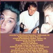 Il testo JUST ABOUT DONE dei BLINK-182 è presente anche nell'album Chesire cat (1996)