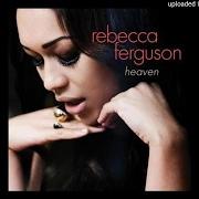 Il testo FAIRYTALE (LET ME LIVE MY LIFE THIS WAY) di REBECCA FERGUSON è presente anche nell'album Heaven (2011)