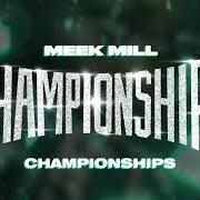 Il testo STUCK IN MY WAYS di MEEK MILL è presente anche nell'album Championships (2018)
