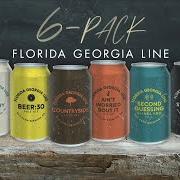 Il testo BEER:30 di FLORIDA GEORGIA LINE è presente anche nell'album 6-pack (2020)