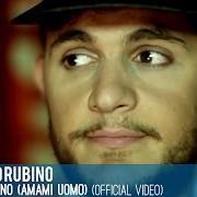 Il testo IL POSTINO (AMAMI UOMO) di RENZO RUBINO è presente anche nell'album Sanremo 2013