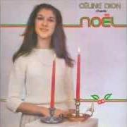 Il testo NOËL BLANC di CELINE DION è presente anche nell'album Celine chante nöel (1981)