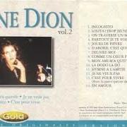 Il testo MON AMI M'A QUITTÉE di CELINE DION è presente anche nell'album Gold volume 2 (1995)