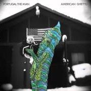 Il testo WHEN THE WAR ENDS dei PORTUGAL. THE MAN è presente anche nell'album American ghetto (2010)