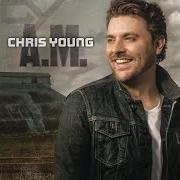 Il testo YOU'RE GONNA LOVE ME di CHRIS YOUNG è presente anche nell'album Chris young (2006)