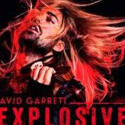 Il testo HOW MANY TIMES di DAVID GARRETT è presente anche nell'album Explosive (2015)