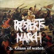 Il testo GLASS OF WATER dei COLDPLAY è presente anche nell'album Prospekt's march (2008)