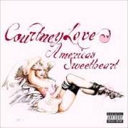 Il testo ZEPLIN SONG di COURTNEY LOVE è presente anche nell'album America's sweetheart (2004)
