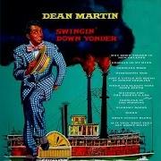 Il testo MISSISSIPPI MUD di DEAN MARTIN è presente anche nell'album Swingin'down yonder (1955)