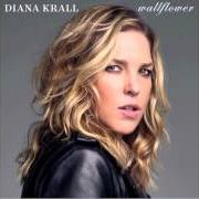 Il testo SUPERSTAR di DIANA KRALL è presente anche nell'album Wallflower (2014)