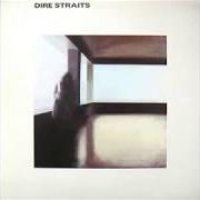 Il testo WILD WEST END dei DIRE STRAITS è presente anche nell'album Dire straits (1978)