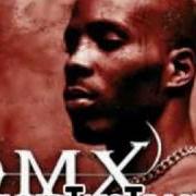 Il testo X IS COMING di DMX è presente anche nell'album It's dark and hell is hot (1998)