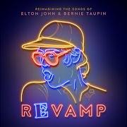 Il testo BENNIE AND THE JETS (ELTON JOHN, P!NK AND LOGIC) di ELTON JOHN è presente anche nell'album Revamp (2018)