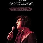 Il testo HE IS MY EVERYTHING di ELVIS PRESLEY è presente anche nell'album He touched me (1971)