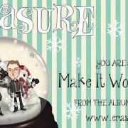 Il testo MAKE IT WONDERFUL degli ERASURE è presente anche nell'album Snow globe (2013)
