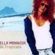 Il testo UN GRANDE ABBRACCIO - (AQUELE ABRAÇO) di FIORELLA MANNOIA è presente anche nell'album Onda tropicale (2006)
