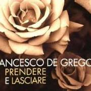 Il testo PRENDI QUESTA MANO, ZINGARA di FRANCESCO DE GREGORI è presente anche nell'album Prendere e lasciare (1996)
