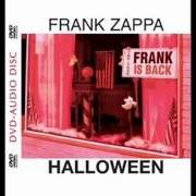 Il testo DANCIN' FOOL (VIDEO) di FRANK ZAPPA è presente anche nell'album Halloween (2003)